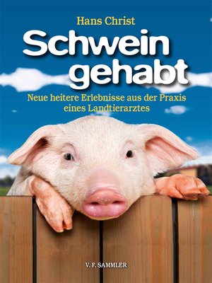 cover image of Schwein gehabt